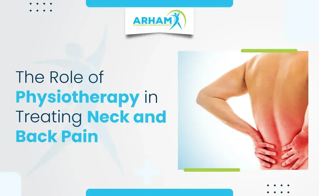 The Role of Physiotherapy in Treating Neck and Back Pain 1